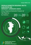 Gross Domestic Regional Product of Sigi Regency By Industrial Origin 2014-2018